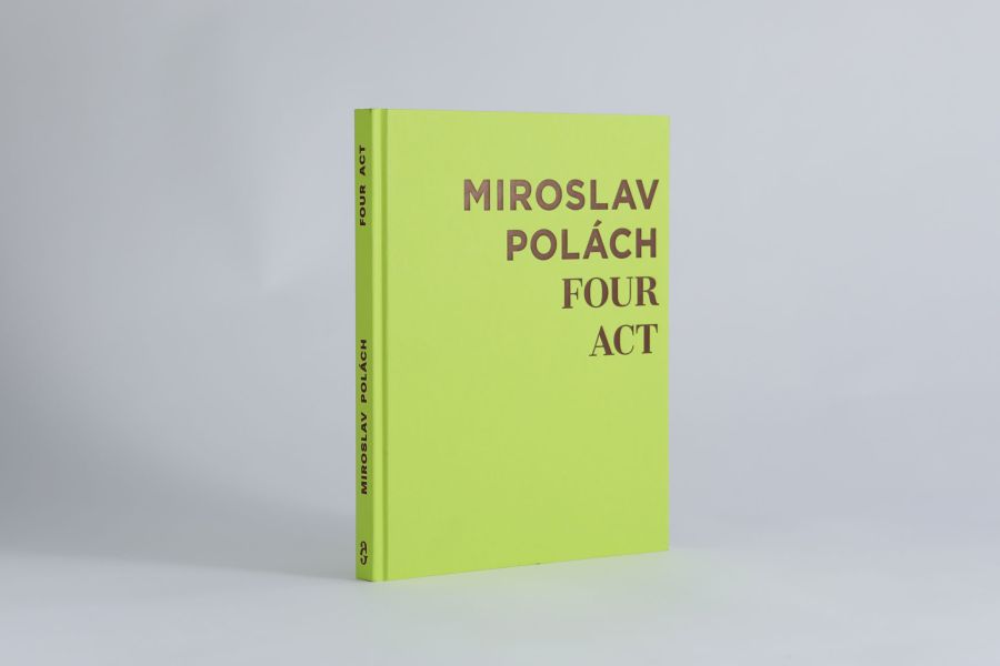 Miroslav Polách - Four Act
