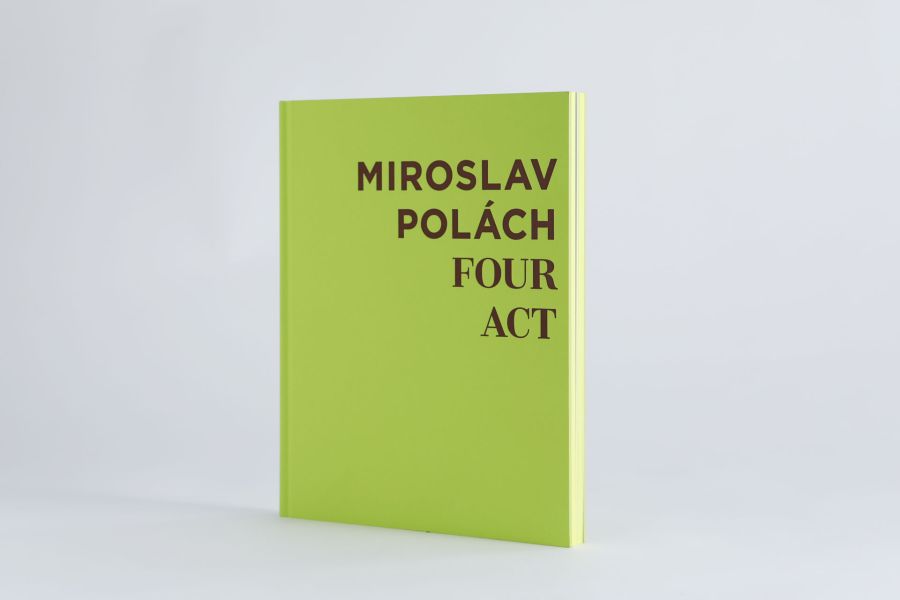 Miroslav Polách - Four Act