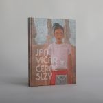 Jan Vičar - Černé slzy