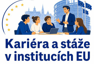 Kariéra v institucích EU očima člověka z praxe
