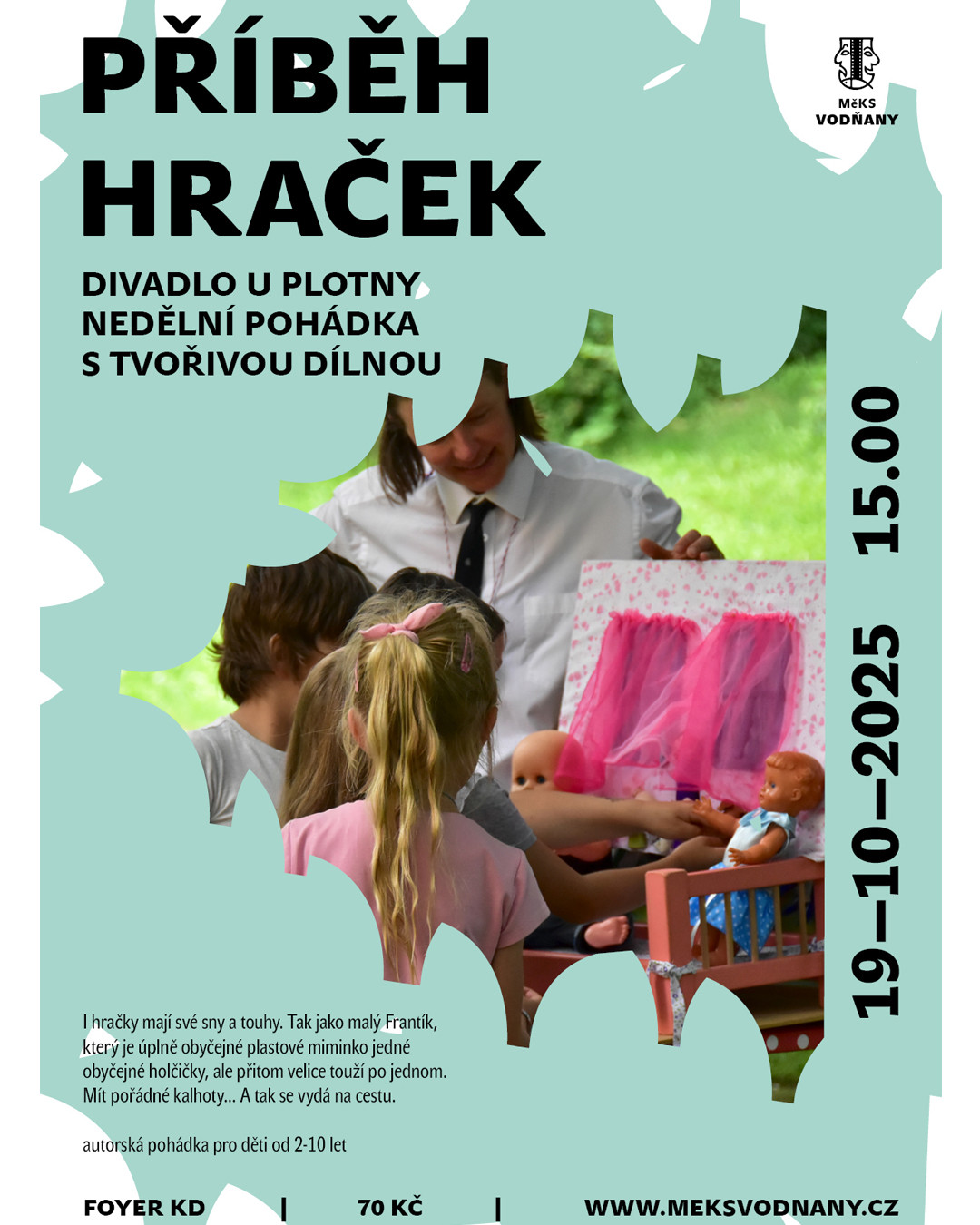 Příběh hraček: Divadlo u plotny
