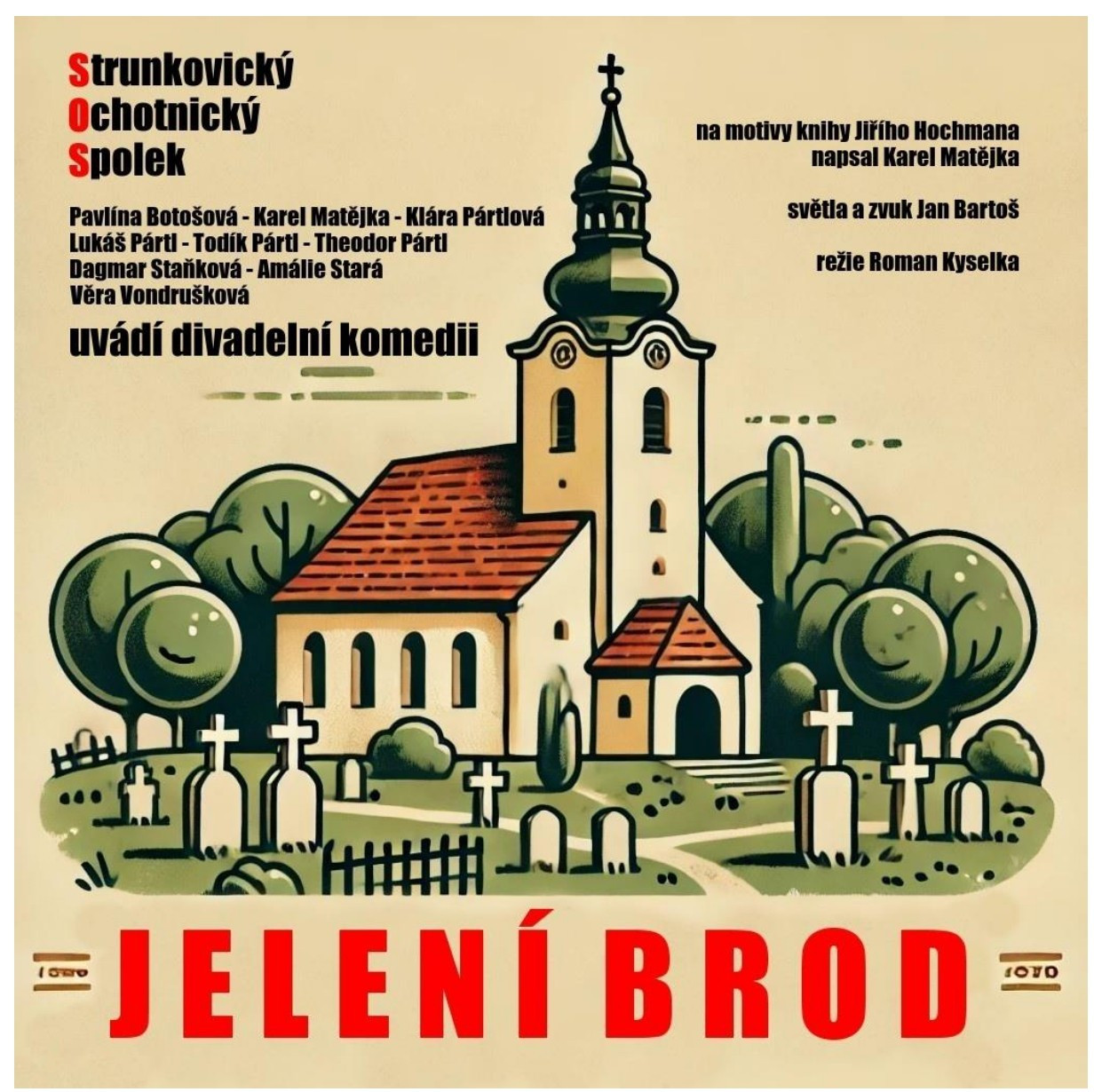 Strunkovický ochotnický spolek: Jelení brod