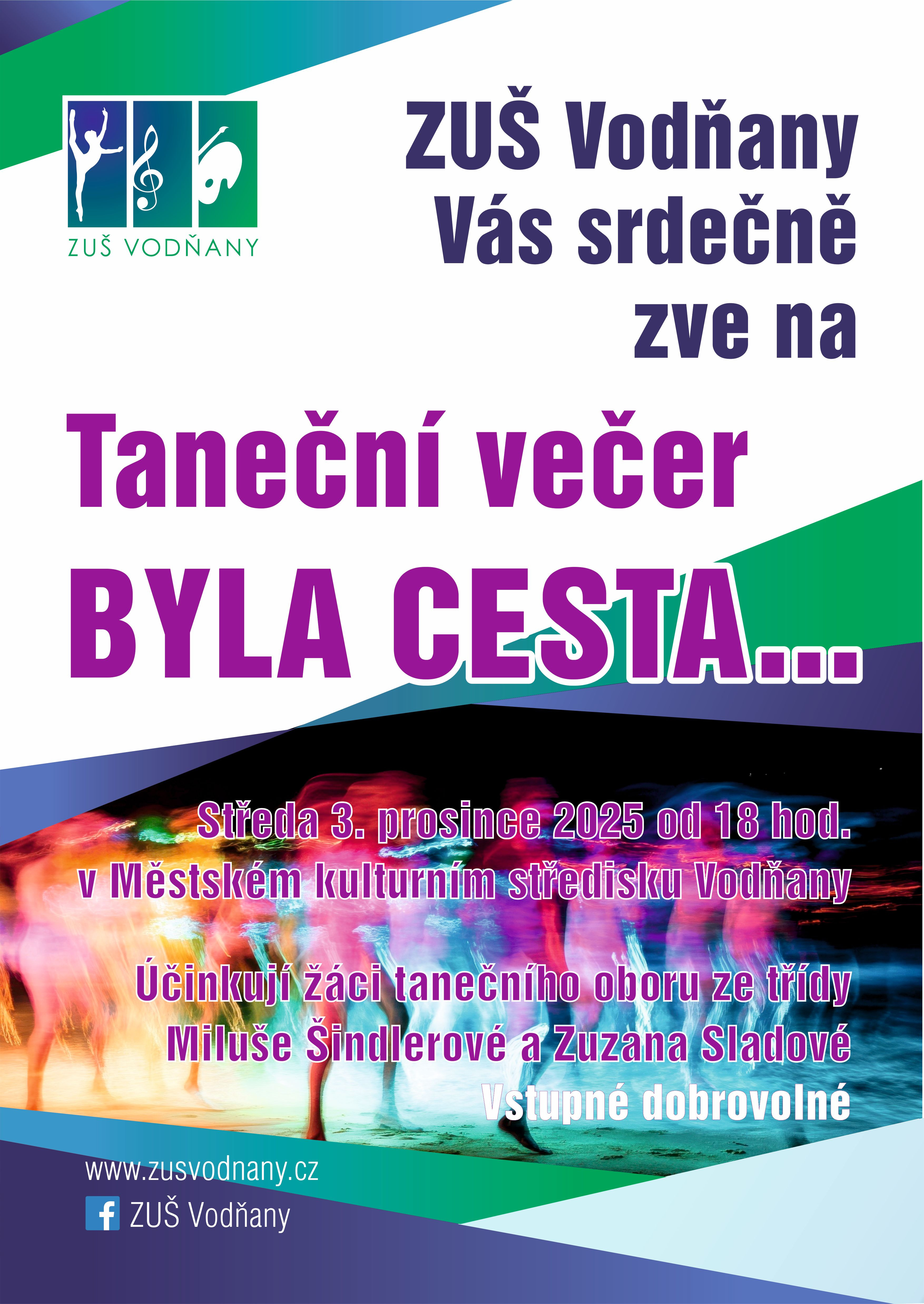ZUŠ Vodňany: taneční večer Byla cesta...