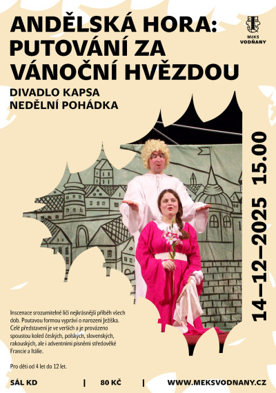 Divadlo Kapsa: Andělská hora: Putování za vánoční hvězdou