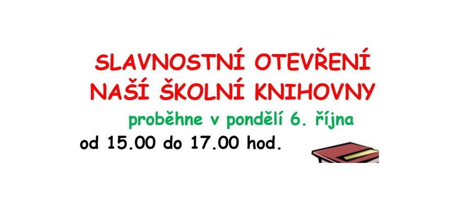 Slavnostní otevření školní knihovny